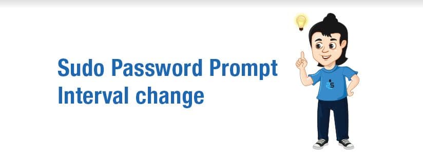 Sudo Password Prompt Interval change