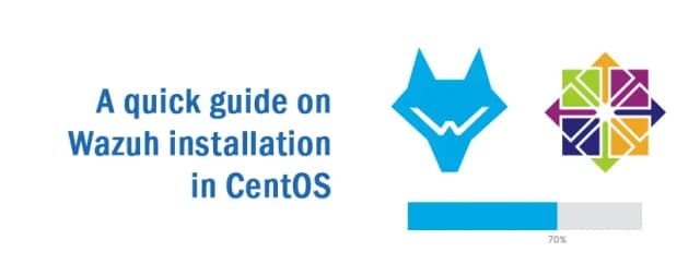 A quick Guide on Wazuh installation in CentOS
