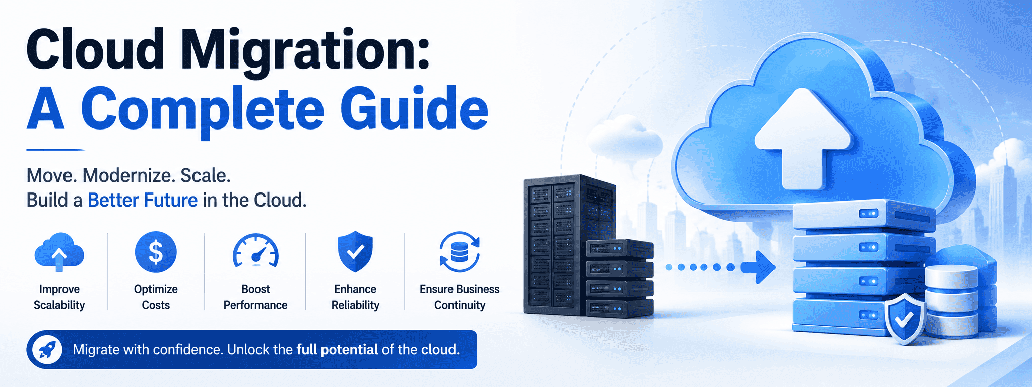 Cloud Migration: Key Benefits & Strategic Value
