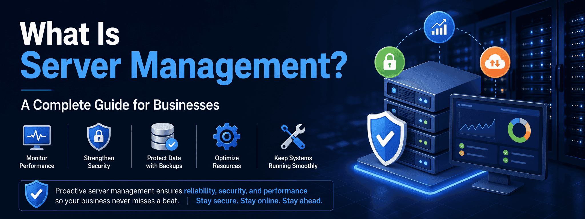 What Is Server Management? A Complete Guide for Businesses 