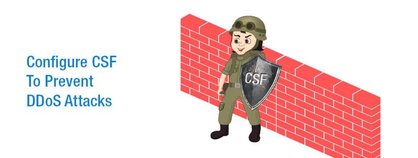 How To Configure CSF To Prevent DDoS Attacks