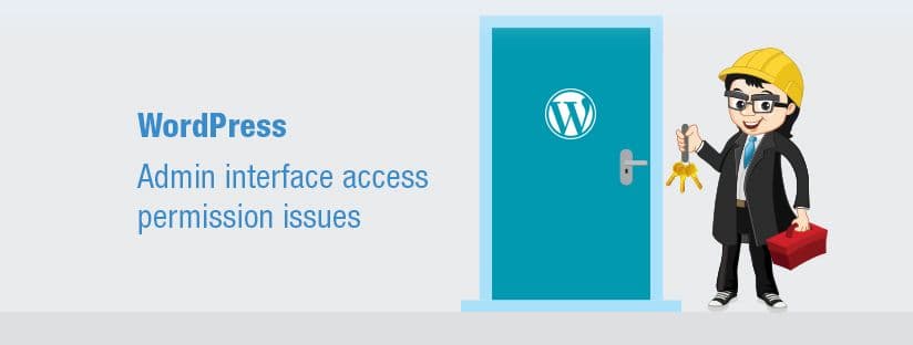 WordPress- Admin interface access permission issues