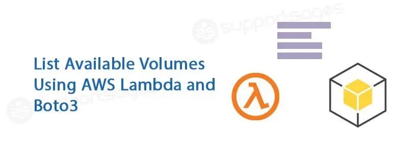 List Available Volumes Using AWS Lambda and Boto3