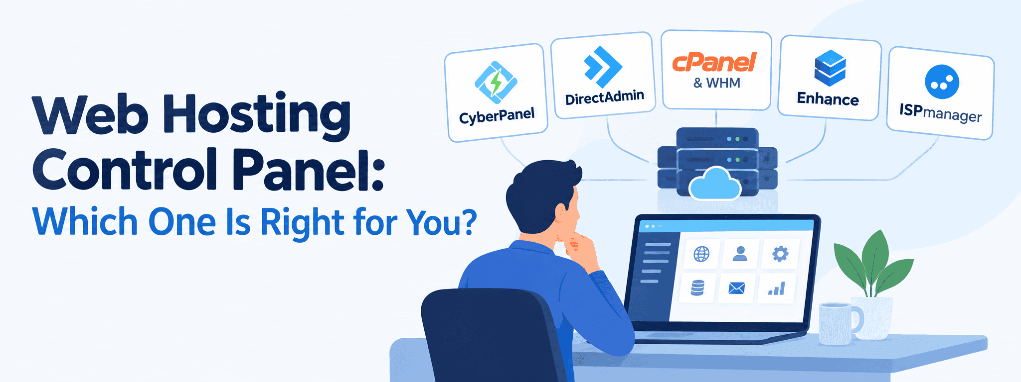 Web Hosting Control Panel: Which One Is Right for You?