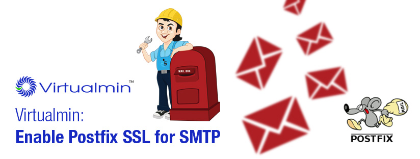 Virtualmin: Enable Postfix SSL for SMTP