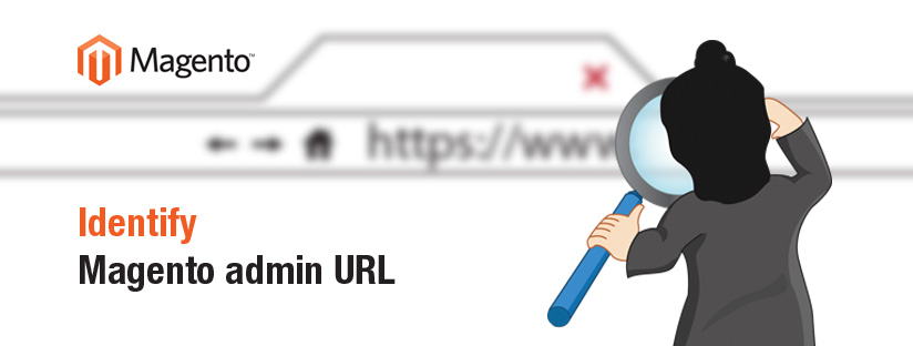 How to identify Magento admin URL?