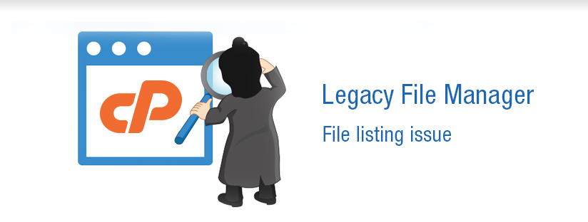 Legacy File Manager : File Listing Issue Resolution