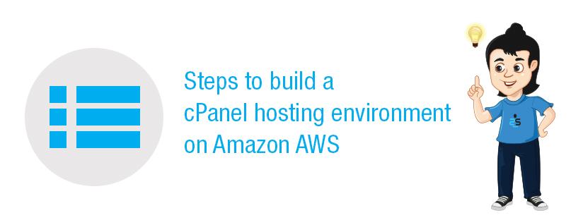 Steps to build a cPanel hosting environment on Amazon AWS